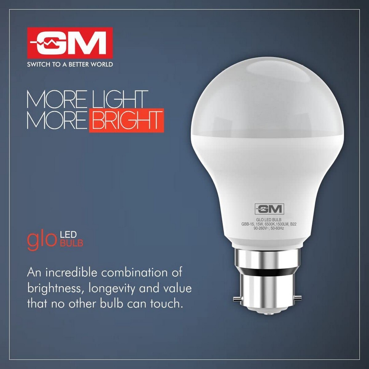 GM Glo 15Watt LED Bulb-B22
